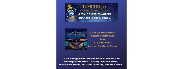 Small Publishing In a Big Universe (Loscon 50)