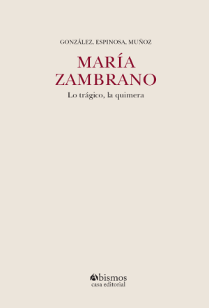 María Zambrano, Lo trágico, la quimera